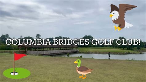 columbia bridges golf club illinois